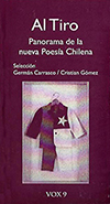 Al tiro / Panorama de la nueva Poesía Chilena