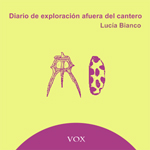 Diario de exploración afuera del cantero