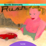 Secreto desencanto